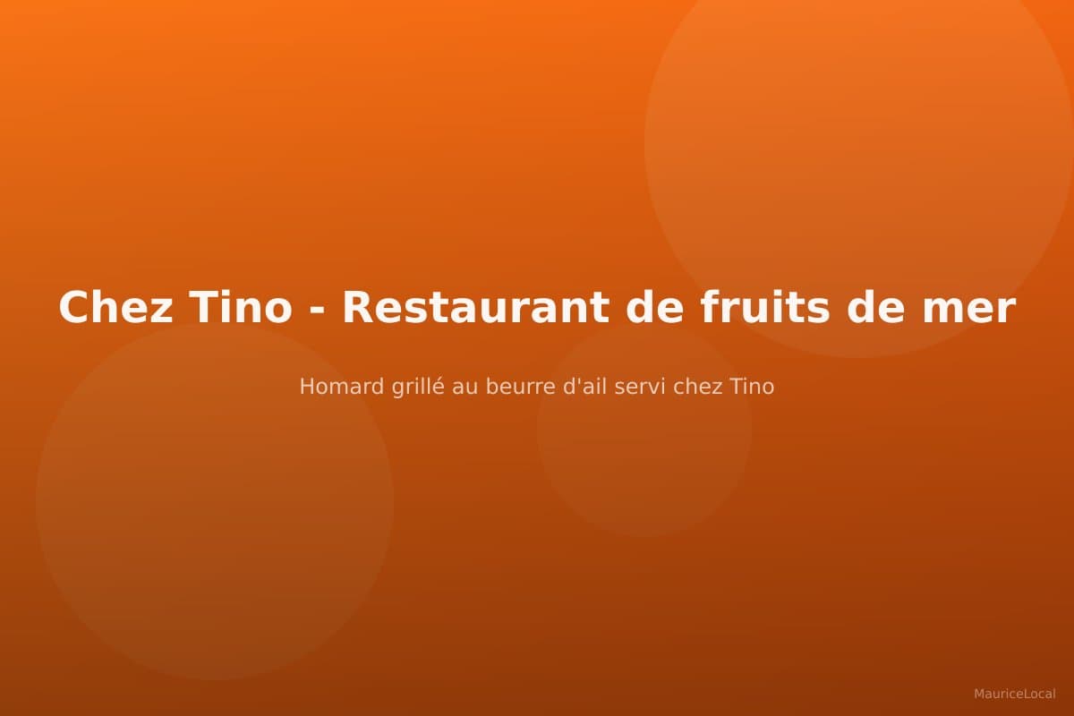 Homard grillé au beurre d'ail servi chez Tino