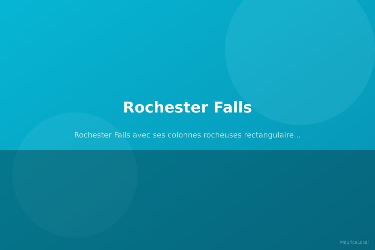 Rochester Falls avec ses colonnes rocheuses rectangulaires caractéristiques